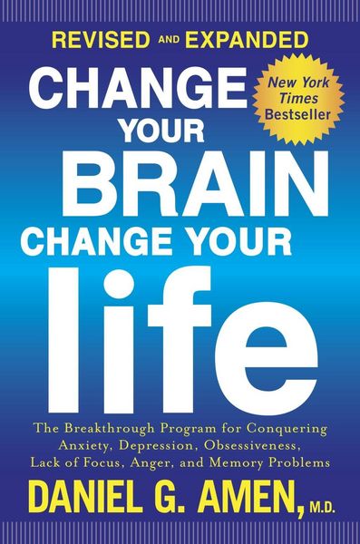 Produktbild: Change Your Brain, Change Your Life (Revised and Expanded)