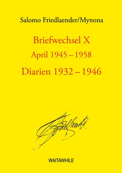 Produktbild: Briefwechsel X April 1945-1958 Diarien 1932-1946