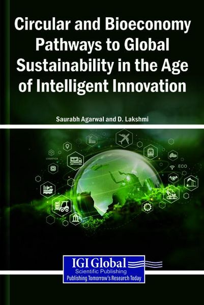 Produktbild: Circular and Bioeconomy Pathways to Global Sustainability in the Age of Intelligent Innovation