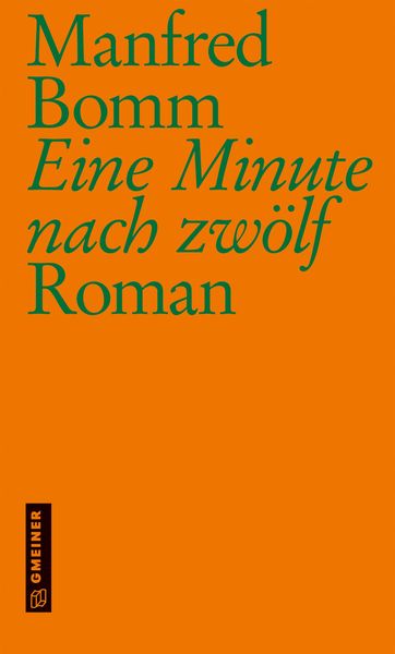 Produktbild: Eine Minute nach zw&ouml;lf