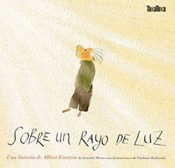 Produktbild: Sobre un rayo de luz. Una historia de Albert Einstein