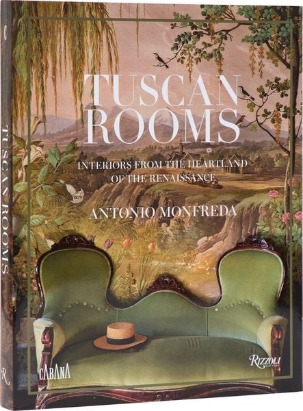 Tuscan Rooms, Gebundene Ausgabe von Aimee Farrell , Antonio Monfreda, Random House N.Y., 9780847846306
