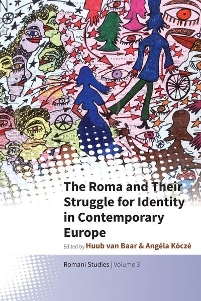 Produktbild: The Roma and Their Struggle for Identity in Contemporary Europe