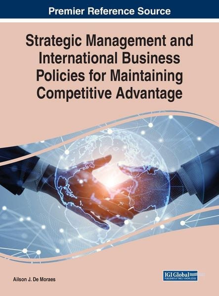 Produktbild: Strategic Management and International Business Policies for Maintaining Competitive Advantage