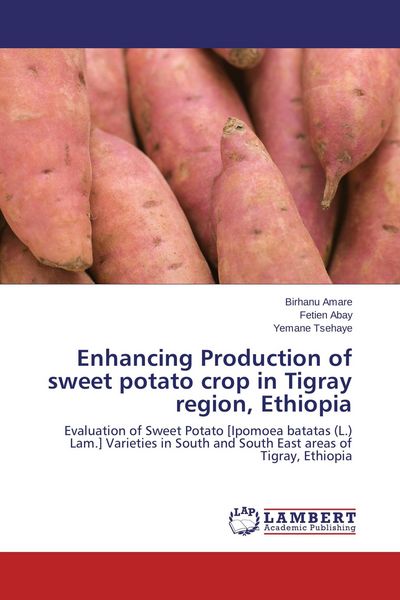 Produktbild: Enhancing Production of sweet potato crop in Tigray region, Ethiopia
