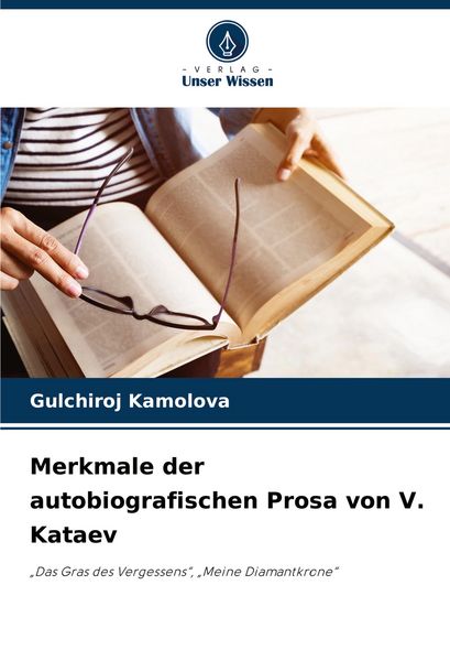 Produktbild: Merkmale der autobiografischen Prosa von V. Kataev