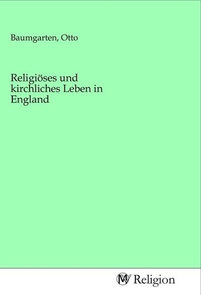 Produktbild: Religi&ouml;ses und kirchliches Leben in England