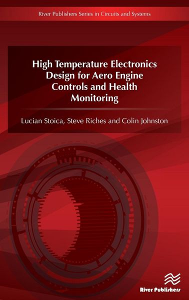 Produktbild: High Temperature Electronics Design for Aero Engine Controls and Health Monitoring