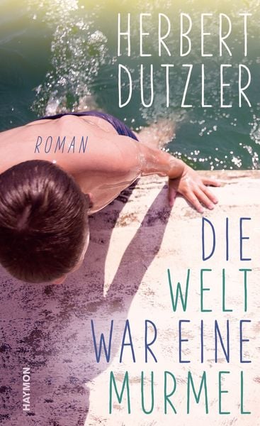 Produktbild: Die Welt war eine Murmel