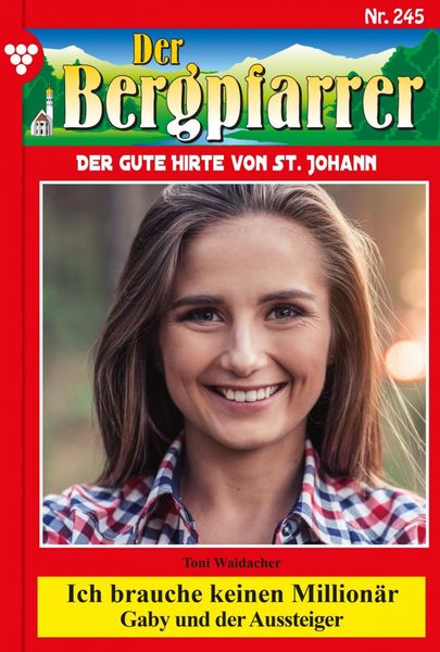 Der Bergpfarrer 245 - Heimatroman