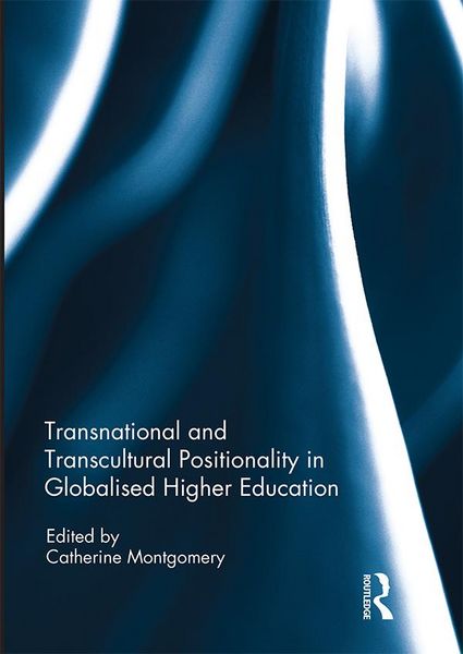 Produktbild: Transnational and Transcultural Positionality in Globalised Higher Education