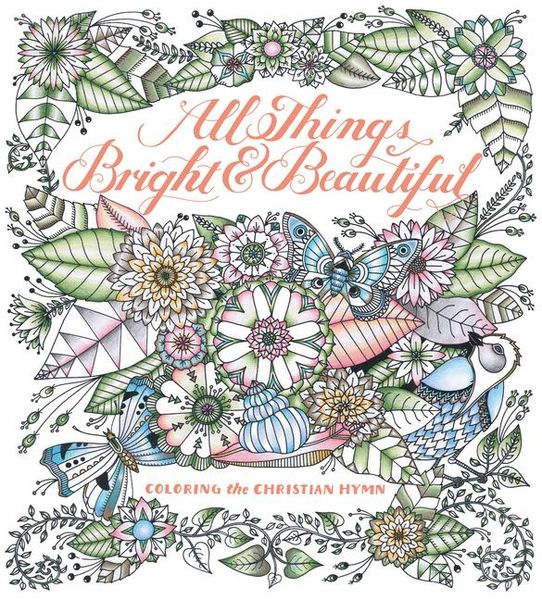 Produktbild: All Things Bright & Beautiful
