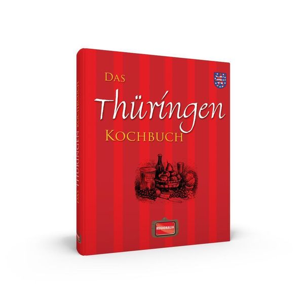 Produktbild: Das Th&uuml;ringen Kochbuch