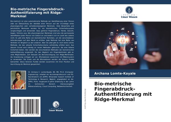 Bio-metrische Fingerabdruck-Authentifizierung mit Ridge-Merkmal, Taschenbuch von Archana Lomte-Koyale, Verlag Unser Wissen, 9783330520974