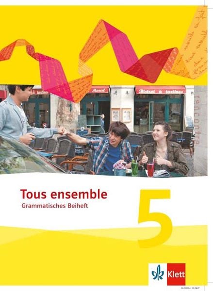 Produktbild: Tous ensemble. Grammatisches Beiheft. 5. Lernjahr
