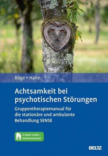 Produktbild: Achtsamkeit bei psychotischen St&ouml;rungen