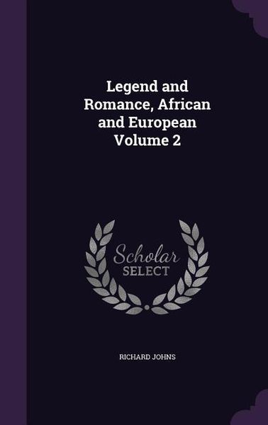 Produktbild: Legend and Romance, African and European Volume 2