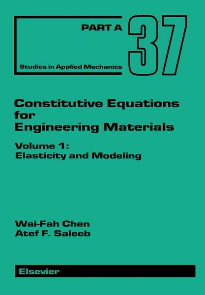 Produktbild: Constitutive Equations for Engineering Materials