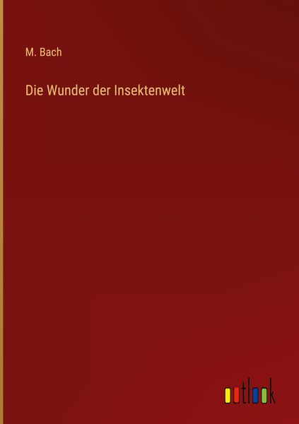 Produktbild: Die Wunder der Insektenwelt