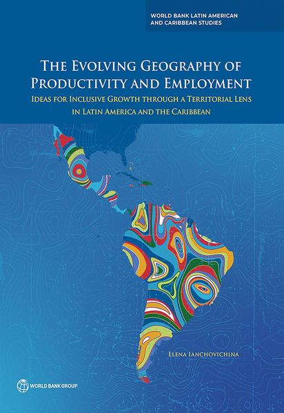 Produktbild: The Evolving Geography of Productivity and Employment