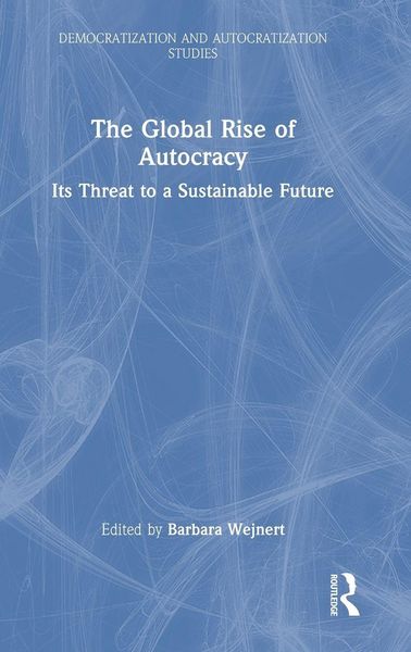 Produktbild: The Global Rise of Autocracy