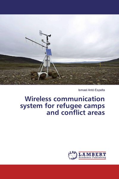 Produktbild: Wireless communication system for refugee camps and conflict areas