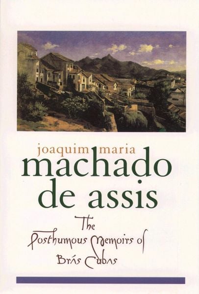 Produktbild: The Posthumous Memoirs of Br&aacute;s Cubas