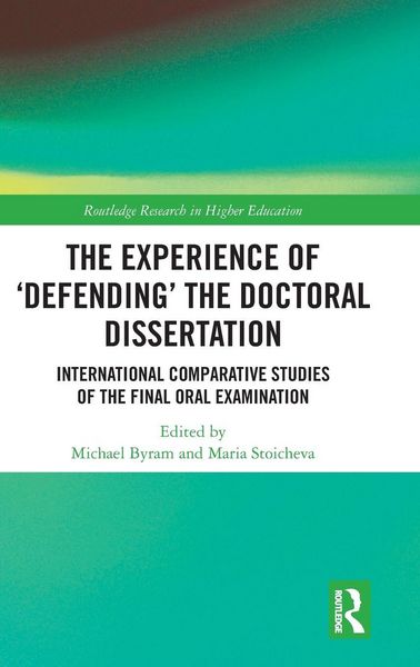 Produktbild: The Experience of 'Defending' the Doctoral Dissertation