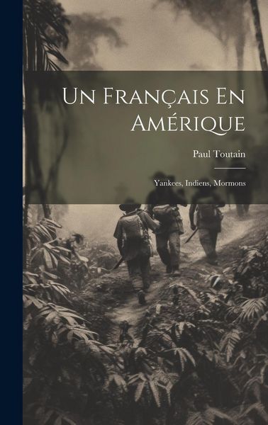 Produktbild: Un Fran&ccedil;ais En Am&eacute;rique