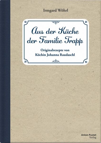 Produktbild: Aus der K&uuml;che der Familie Trapp