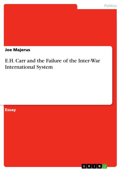 Produktbild: E.H. Carr and the Failure of the Inter-War International System