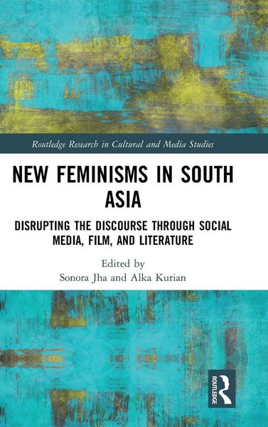 Produktbild: New Feminisms in South Asian Social Media, Film, and Literature