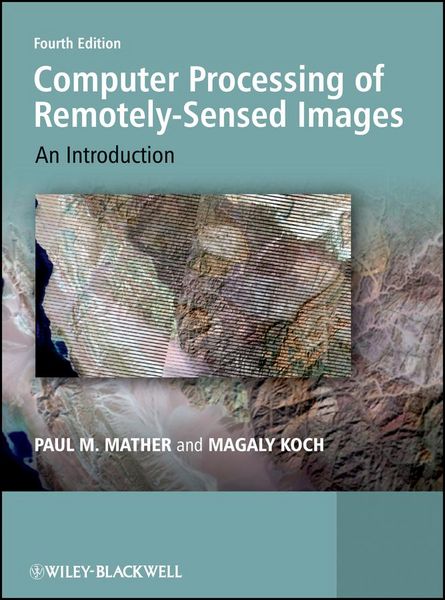 Produktbild: Computer Processing of Remotely-Sensed Images