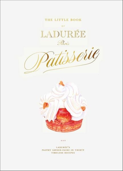 Produktbild: The Little Book of Laduree: Patisserie