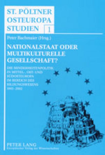 Nationalstaat oder multikulturelle Gesellschaft?, Taschenbuch von , Peter Lang GmbH, Internationaler Verlag der Wissenschaften, 9783631389492