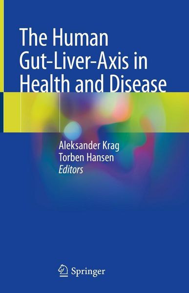 Produktbild: The Human Gut-Liver-Axis in Health and Disease