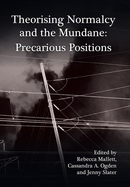 Produktbild: Theorising Normalcy and the Mundane