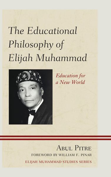 Produktbild: The Educational Philosophy of Elijah Muhammad