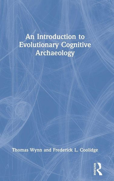 Produktbild: An Introduction to Evolutionary Cognitive Archaeology