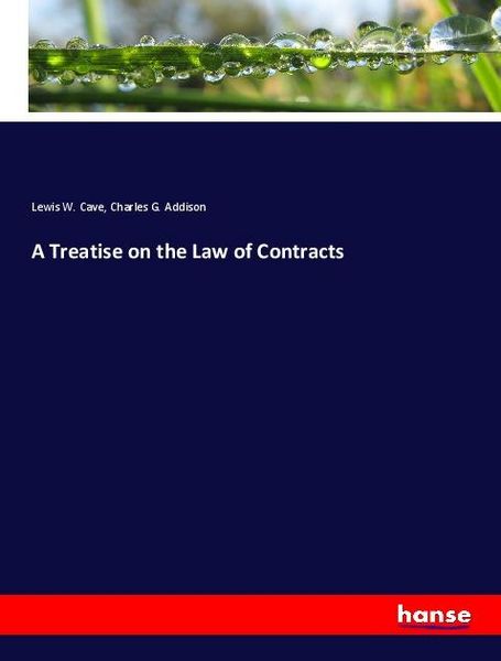 Produktbild: A Treatise on the Law of Contracts