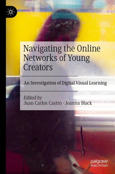 Produktbild: Navigating the Online Networks of Young Creators