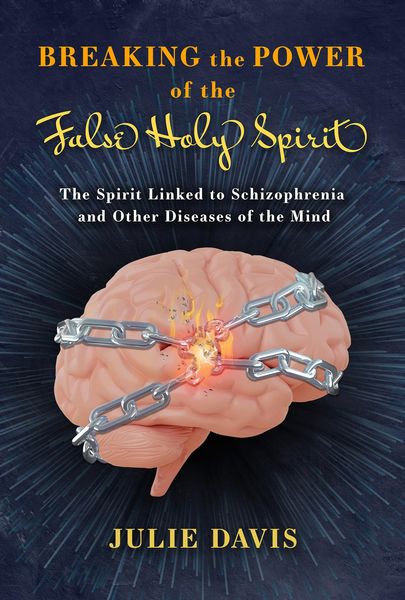 Produktbild: Breaking the Power of the False Holy Spirit