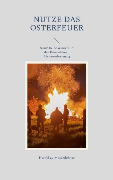 Produktbild: Nutze das Osterfeuer