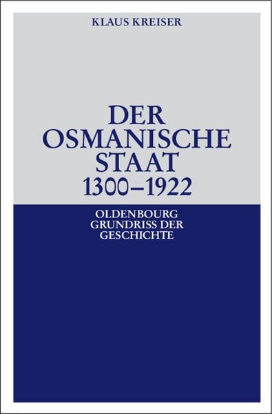 Produktbild: Der Osmanische Staat 1300-1922