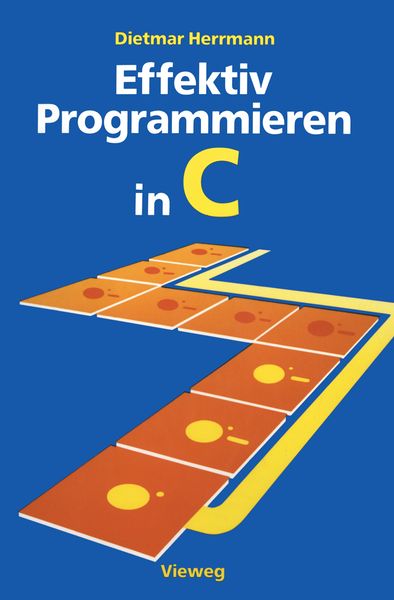 Produktbild: Effektiv Programmieren in C