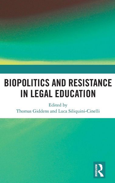 Produktbild: Biopolitics and Resistance in Legal Education