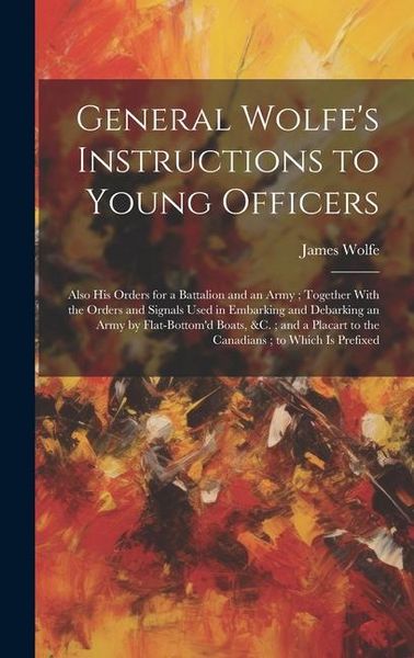 Produktbild: General Wolfe's Instructions to Young Officers