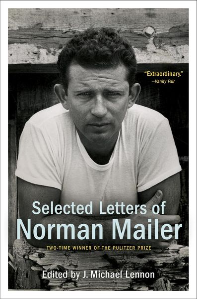 Produktbild: Selected Letters of Norman Mailer