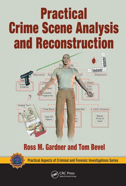 Produktbild: Practical Crime Scene Analysis and Reconstruction