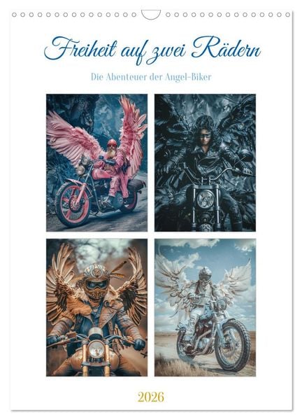 Produktbild: Freiheit auf zwei R&auml;dern - Die Abenteuer der Angel-Biker (Wandkalender 2026 DIN A3 hoch), CALVENDO Monatskalender